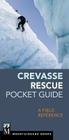 Crevasse Rescue Pocket Guide: A Field Reference Cover Image