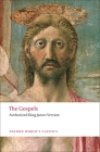 The Gospels: Authorized King James Version (Oxford World's Classics) By W. R. Owens (Editor) Cover Image