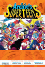 Archie's Superteens By Archie Superstars Cover Image
