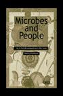 Microbes and People: An A-Z of Microorganisms in Our Lives By Neeraja Sankaran Cover Image