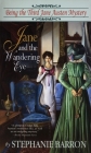 Jane and the Wandering Eye: Being the Third Jane Austen Mystery (Being A Jane Austen Mystery #3) Cover Image