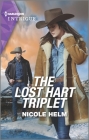 The Lost Hart Triplet By Nicole Helm Cover Image