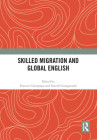 Skilled Migration and Global English Cover Image