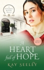 A Heart full of Hope: Large Print Edition Cover Image