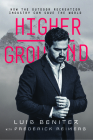 Higher Ground: How the Outdoor Recreation Industry Can Save the World Cover Image