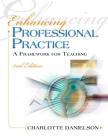 Enhancing Professional Practice: A Framework for Teaching Cover Image