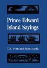 Prince Edward Island Sayings (Heritage) Cover Image