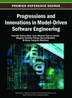 Progressions and Innovations in Model-Driven Software Engineering By Vicente García Díaz (Editor), Juan Manuel Cueva Lovelle (Editor), B. Cristina Pelayo García-Bustelo (Editor) Cover Image