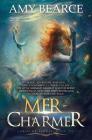 Mer-Charmer (World of Aluvia #2) By Amy Bearce Cover Image