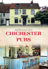 Chichester Pubs By David Muggleton Cover Image