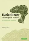 Evolutionary Pathways in Nature: A Phylogenetic Approach By John C. Avise Cover Image