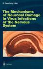 The Mechanisms of Neuronal Damage in Virus Infections of the Nervous System (Current Topics in Microbiology and Immmunology #253) Cover Image