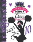 It's Not Easy Being A Cheer Princess At 10: Rule School Large A4 Cheerleading College Ruled Composition Writing Notebook For Girls Cover Image