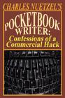 Pocketbook Writer: Confessions of a Commercial Hack By Charles Nuetzel Cover Image