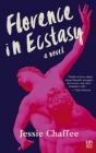 Florence in Ecstasy By Jessie Chaffee Cover Image