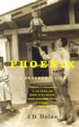 Phoenix: A Brother's Life By J.D. Dolan Cover Image