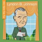 Lyndon B. Johnson By Czeena Devera, Jeff Bane (Illustrator) Cover Image