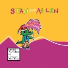 Stan and Allen: A Book About Gender By Huxley Ren Bunn Cover Image
