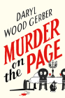 Murder on the Page (A Literary Dining Mystery) By Daryl Wood Gerber Cover Image