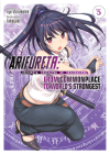 Arifureta: From Commonplace to World's Strongest (Light Novel) Vol. 5 By Ryo Shirakome Cover Image