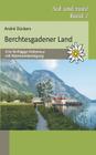 Berchtesgadener Land: Eine fünftägige Hüttentour mit Watzmannbesteigung Cover Image