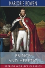 Prince and Heretic (Esprios Classics) Cover Image