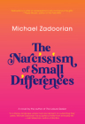 The Narcissism of Small Differences Cover Image