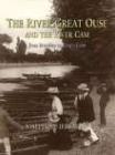 The Rivers Great Ouse and the River Cam By Josephine Jeremiah Cover Image