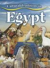 Tradiciones Culturales En Egipto (Cultural Traditions in Egypt) (Cultural Traditions in My World) By Lynn Peppas Cover Image