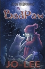 BadPaw [Ice Edition] By Jo Lee Cover Image