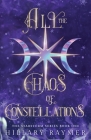 All the Chaos of Constellations Cover Image
