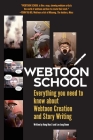 Webtoon School: Everything you need to know about webtoon creation and story writing Cover Image