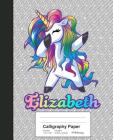 Calligraphy Paper: ELIZABETH Unicorn Rainbow Notebook Cover Image