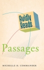 Avidly Reads Passages By Michelle D. Commander Cover Image