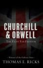 Churchill and Orwell: The Fight for Freedom Cover Image