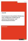 E-Government in Deutschland. Hindernisse einer erfolgreichen Etablierung im modernen Informations- und Kommunikationszeitalter By Lukas Haß Cover Image