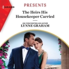 The Heirs His Housekeeper Carried By Lynne Graham, Melanie Crawley (Read by) Cover Image
