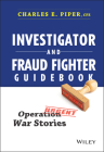 Investigator and Fraud Fighter Guidebook By Charles E. Piper Cover Image