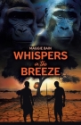 Whispers in the Breeze By Maggie Bain Cover Image