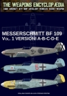 Messerschmitt BF 109 - Vol. 1: versioni A-B-C-D-E Cover Image