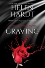 Craving (Steel Brothers Saga #1) By Helen Hardt Cover Image