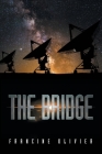 The Bridge By Francine Olivier Cover Image