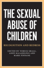 The Sexual Abuse of Children: Recognition and Redress (Monash Studies in Australian Society) Cover Image