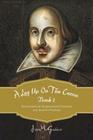A Leg Up on the Canon, Book 2: Adaptations of Shakespeare's Comedies and Jonson's Volpone By Jim McGahern Cover Image