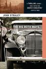 The Big Both Ways (A Cold Storage Novel #1) Cover Image