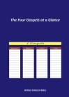 The Four Gospels at a Glance: World English Bible By World English Bible Web, Konstantin Reimer (Editor) Cover Image