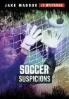 Soccer Suspicions Cover Image