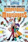 The Far-from-Complete Compendium of Magiswords (Mighty Magiswords) Cover Image