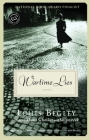 Wartime Lies: A Novel By Louis Begley Cover Image