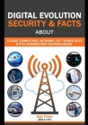 Digital Evolution: Security & Facts about Cloud, IOT & 5G Technologies By Ugo Ekpo Cover Image